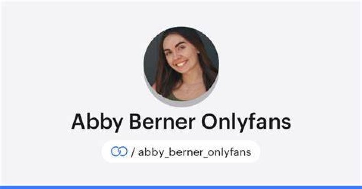 Abby Berner OnlyFans: Uncensored Content And Exclusive Leaks